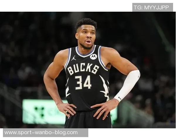 字母哥提前宣布将缺席全明星赛期待其他球员展现风采